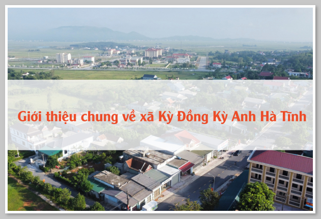 Giới thiệu chung về xã Kỳ Đồng Kỳ Anh Hà Tĩnh